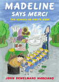 Madeline Says Merci: The Always Be Polite Book (Hardcover) H324
